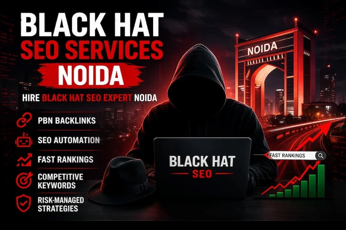 Black Hat SEO Services Noida
