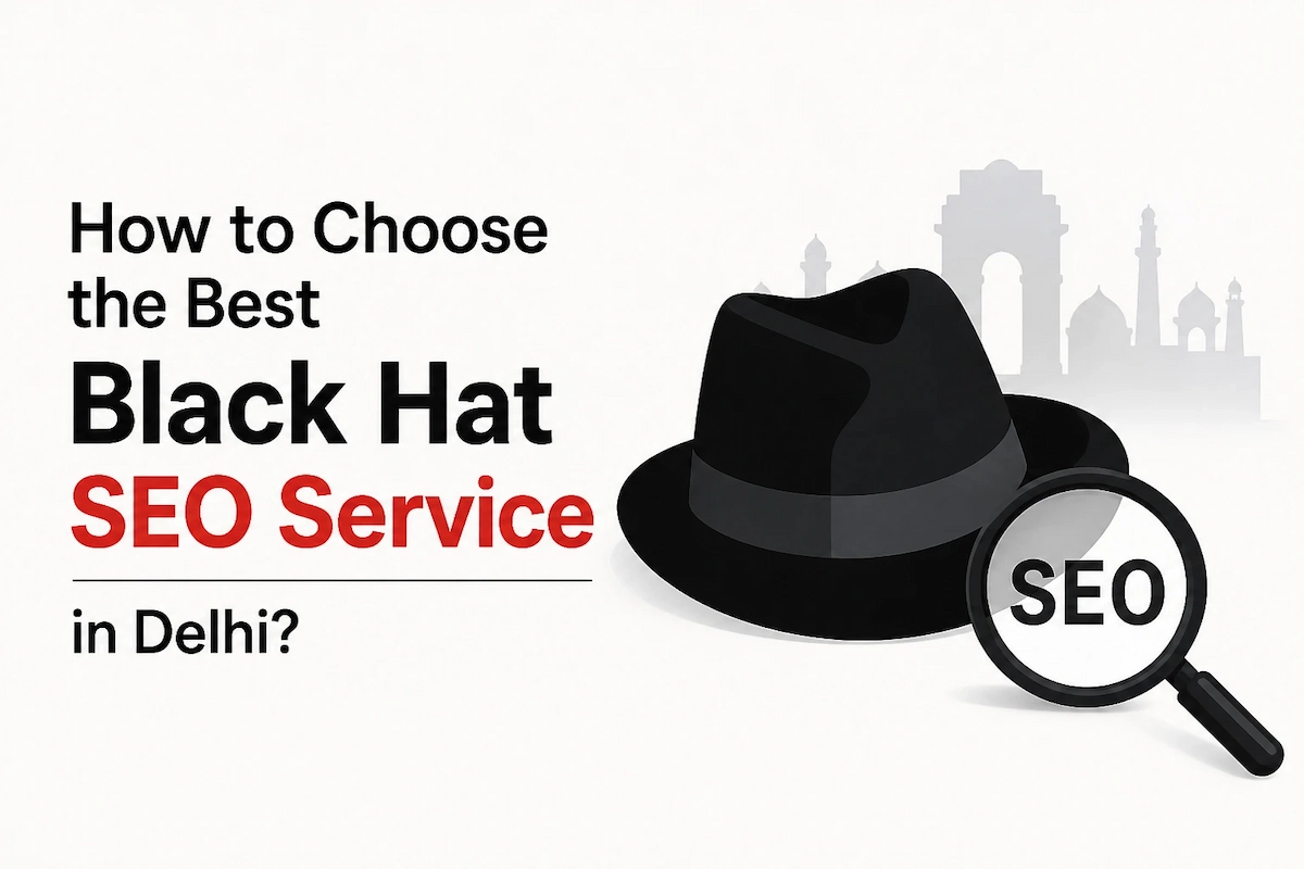 choose-the-best-black-hat-seo-service-in-delhi
