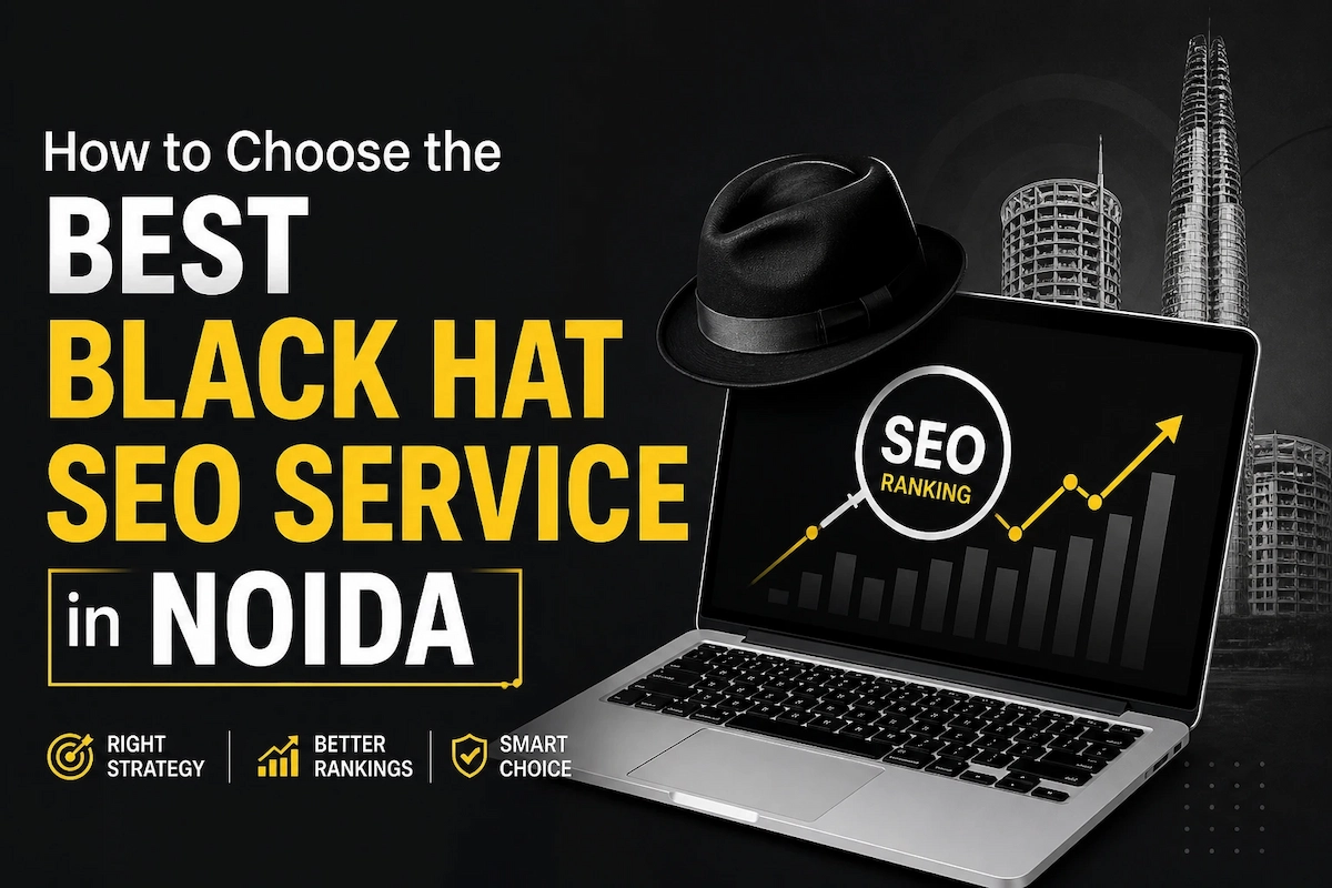 how-to-select-the-best-black-hat-seo-service-in-noida